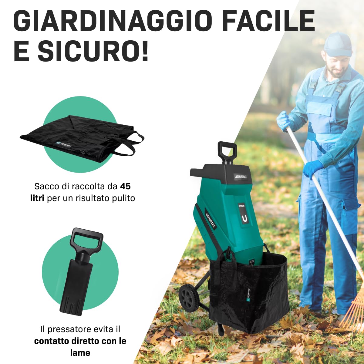VONROC Biotrituratore elettrico 2500W – Trituratore Rami e foglie fino a Ø45mm, con Sacco Raccolta 45L, Lame in Acciaio Duro, Sicurezza Anti‑Sovraccarico – Leggero, Compatto e Facile da Pulire