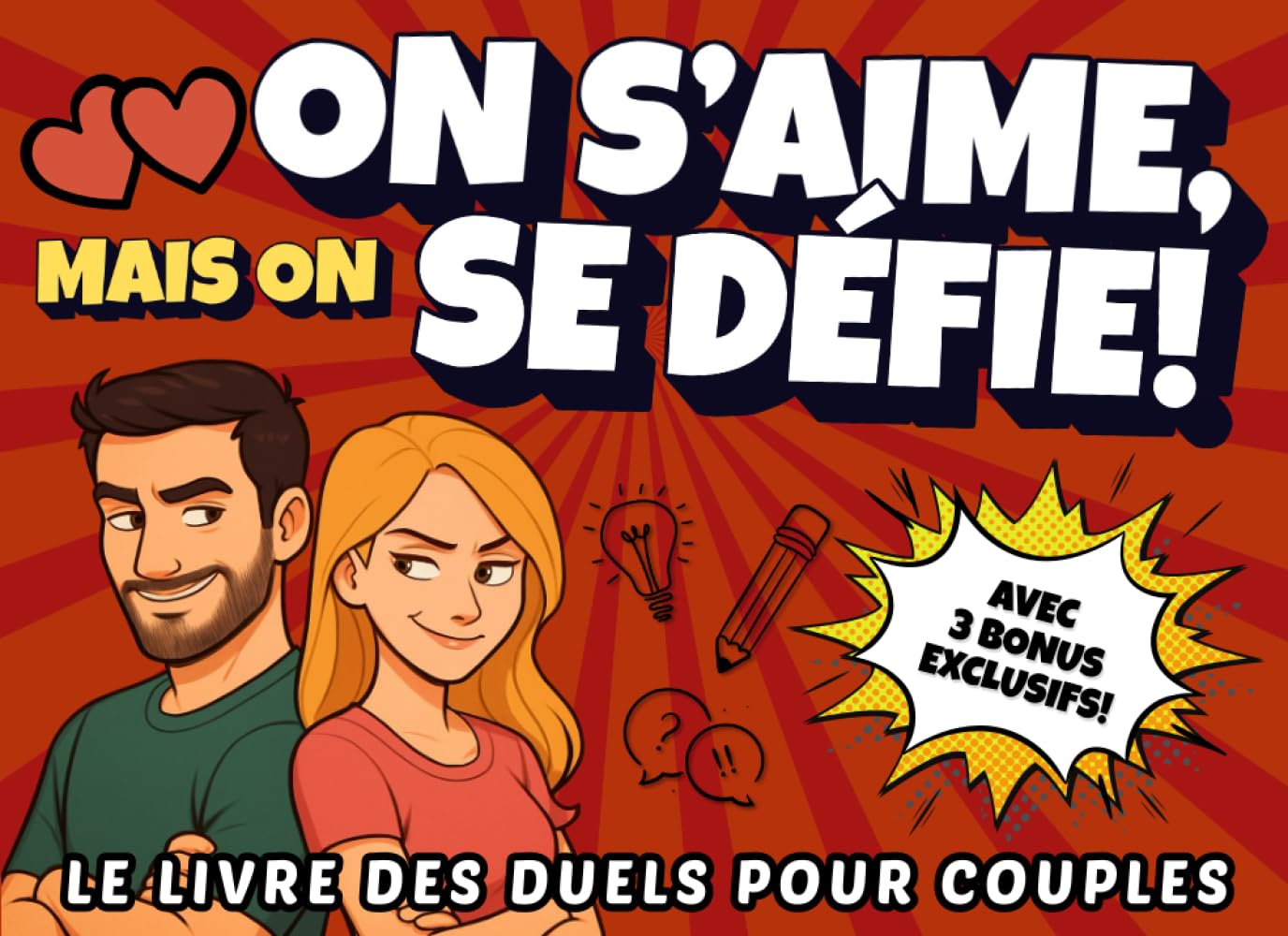 On s’Aime, Mais on se Défie !: Quiz, défis et jeux pour couples à faire face à face — Un livre de duel pour rire ensemble, renforcer votre complicité et transformer chaque soirée à deux.
