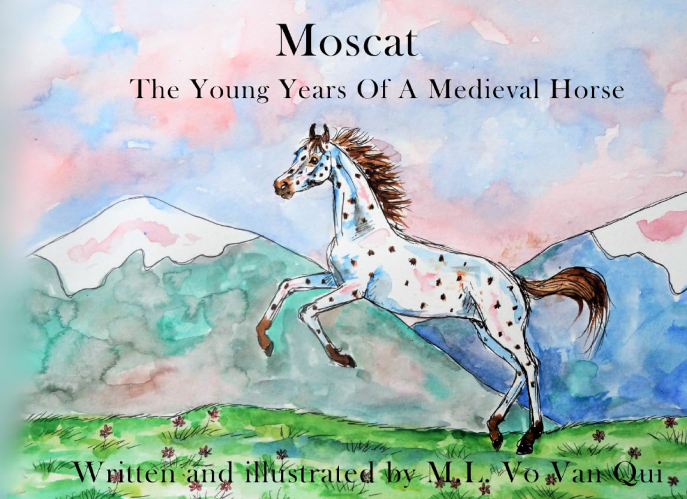 Moscat: The Young Years of a Medieval Horse