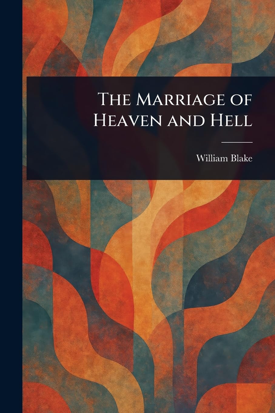 The Marriage of Heaven and Hell