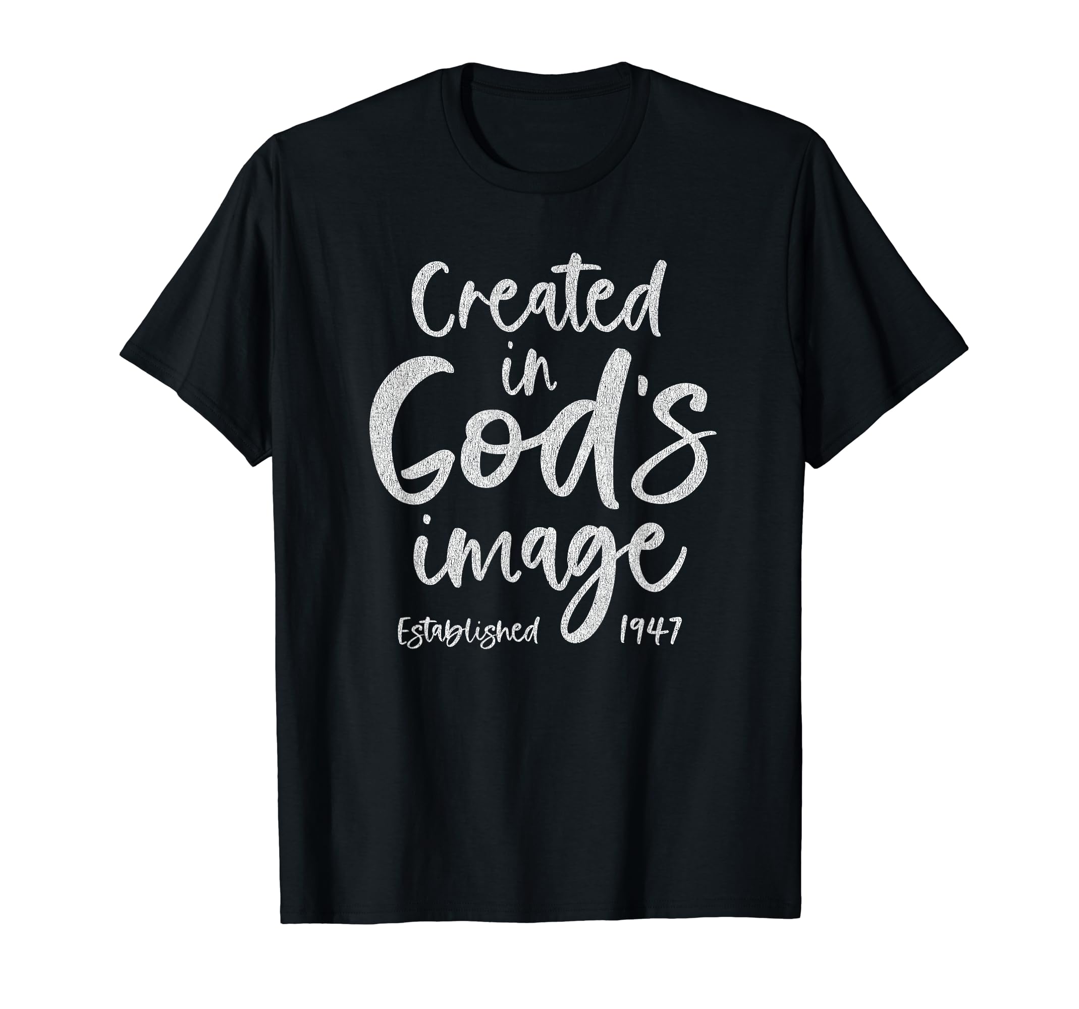 BORN77 Year Old Christian Jesus and God 1947 77th Birthday T-Shirt