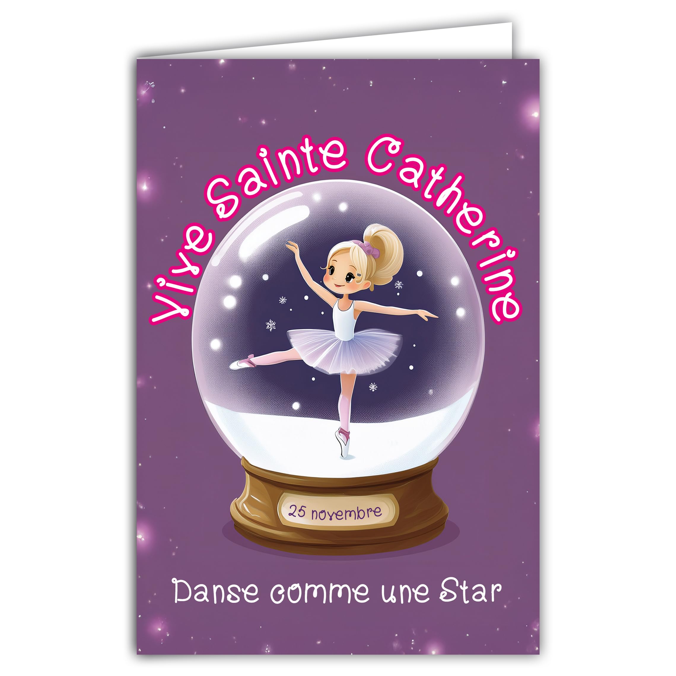 68-1348 Card Vive Sainte Catherine 25 November Wish a Happy Party to a Little Girl Dancer Star Classic Dance Ballet Snowball Tutu with White Envelope 12 x 17 cm