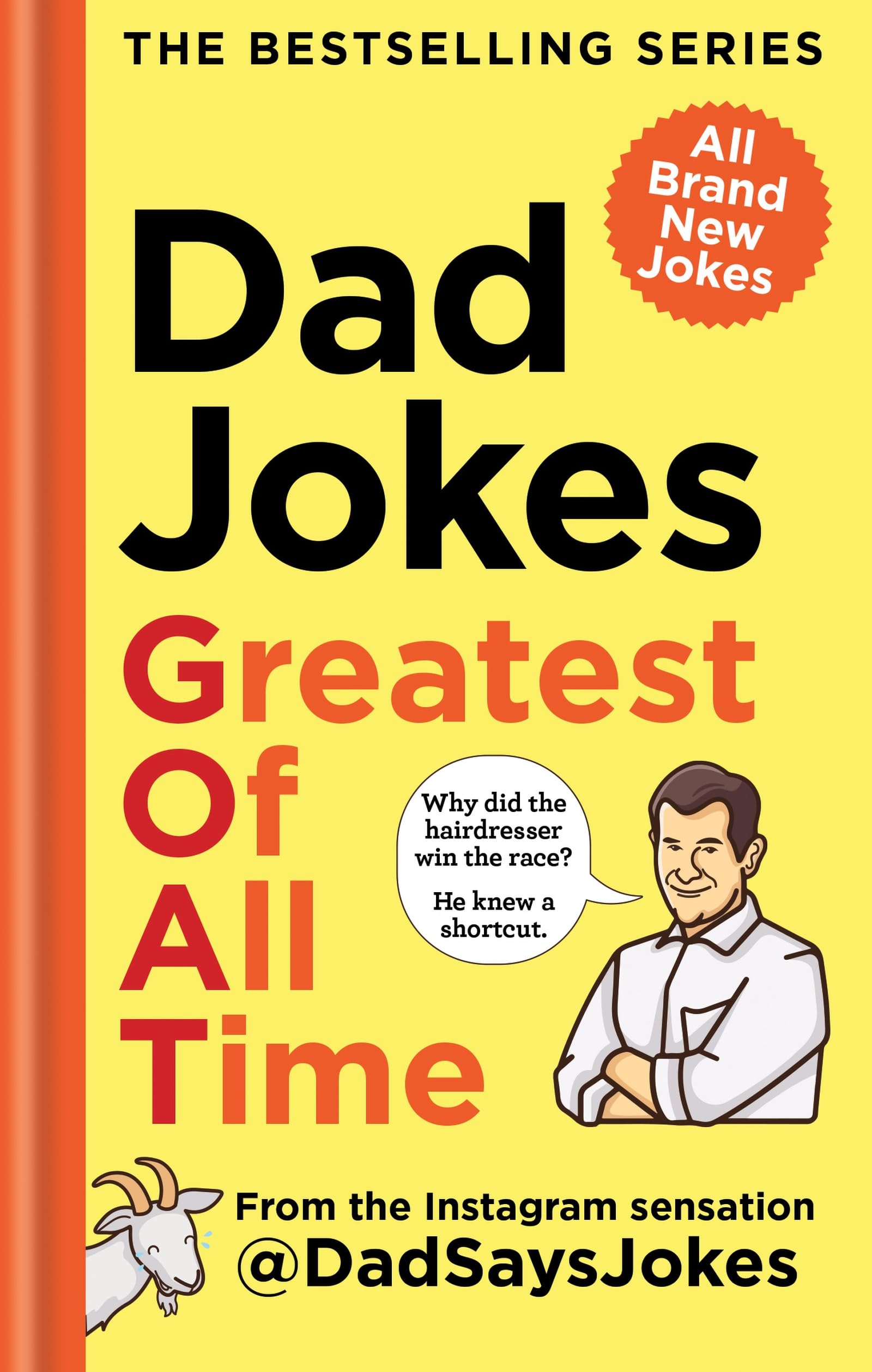 Dad Jokes Greatest of All Time by Dad Says Jokes HARDBACK 9781783255504