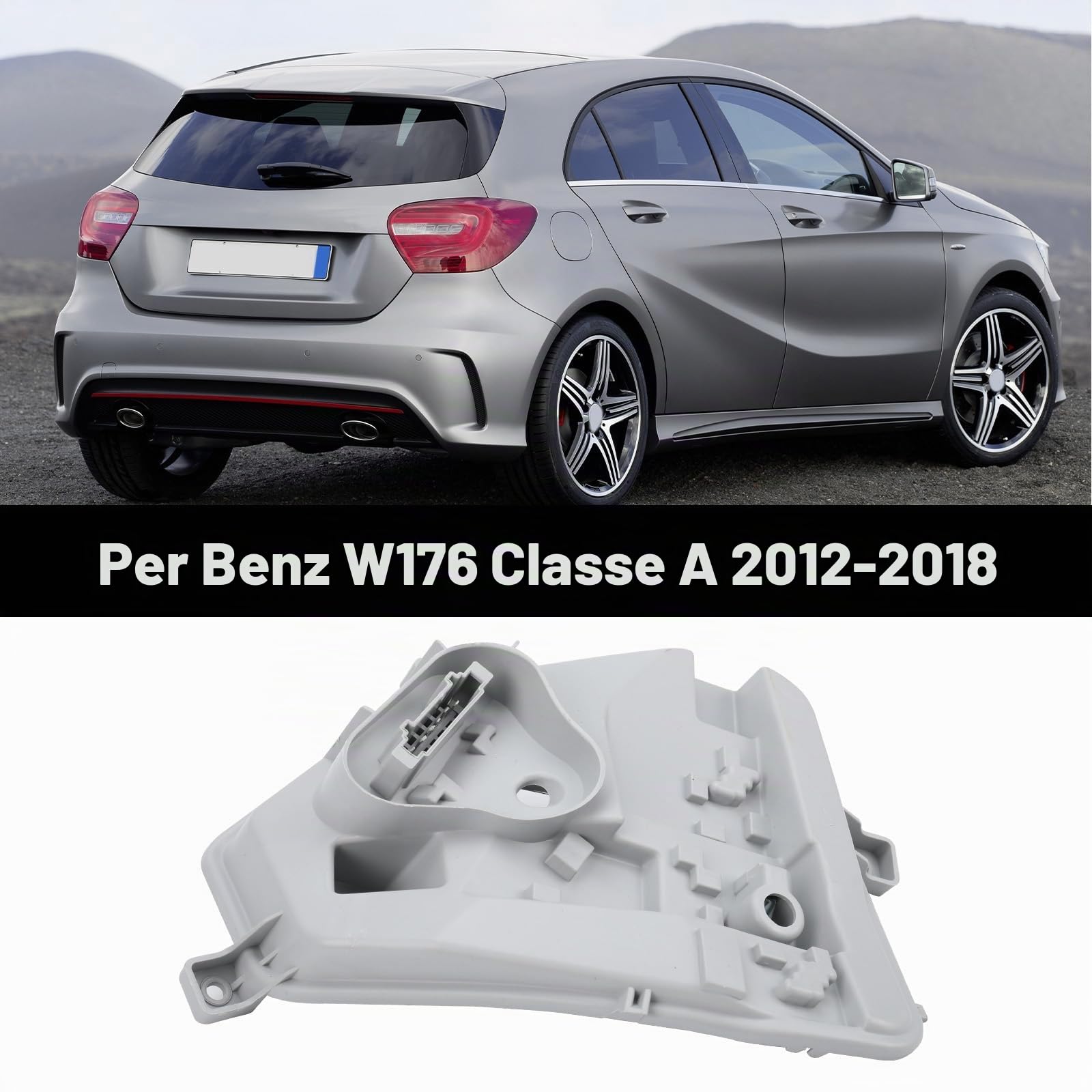 Supporto Lampadina Posteriore Destra per W176 A-Class 2012-2018 | Numero OE A1768200177 A1768200277