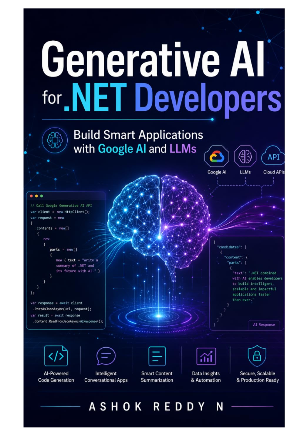 Generative AI for .NET Developers: Build Smart Applications with Google AI and LLMs