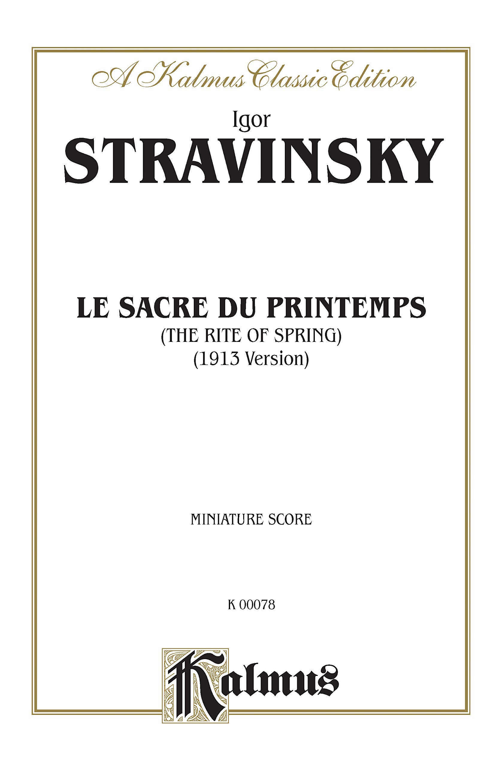Le Sacre du Printemps (The Rite of Spring)