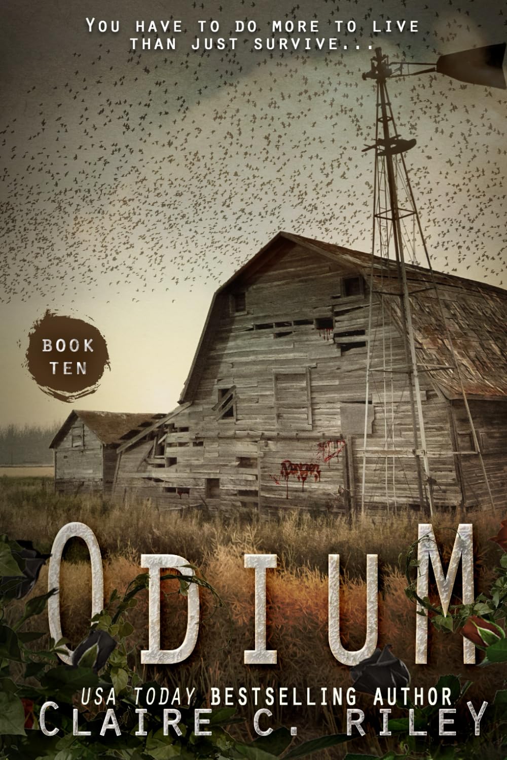 Odium X: A Post-apocalyptic romance: The Dead Saga: 10