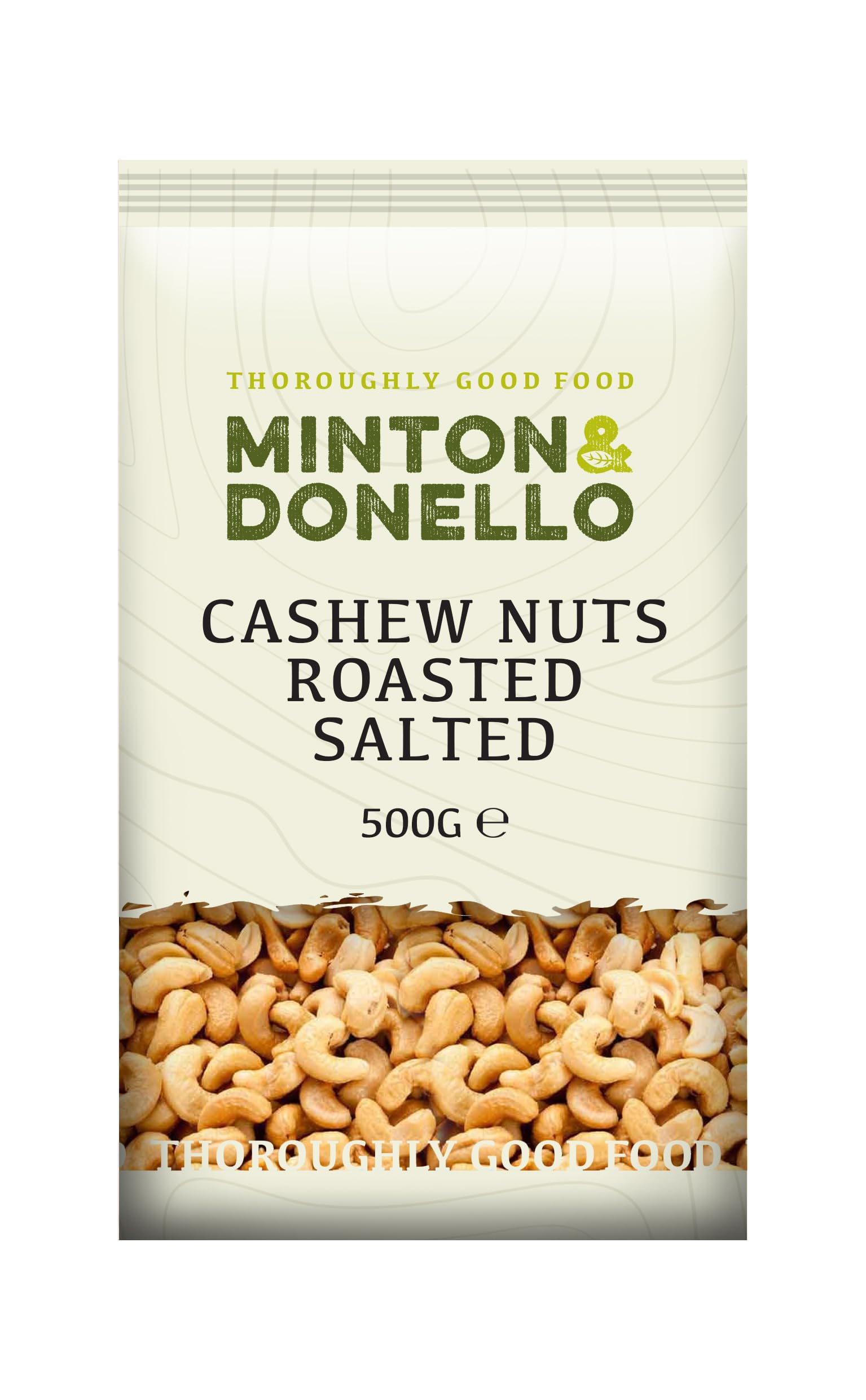 Minton & Donello - Cashew Nuts, Roasted and Salted, 500g Pack