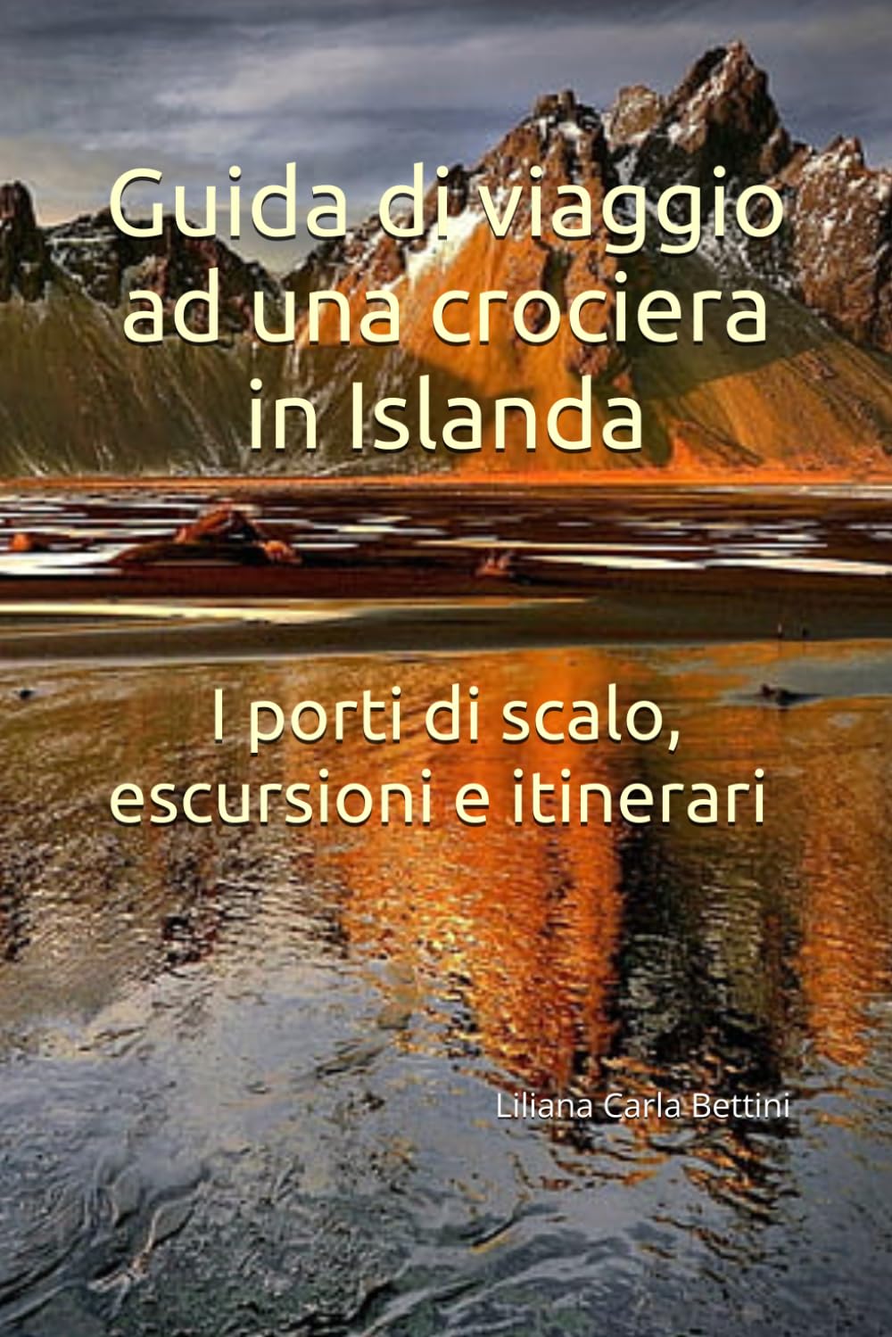 GUIDA DI VIAGGIO AD UNA CROCIERA IN ISLANDA