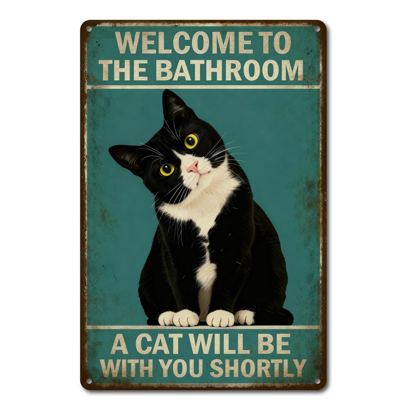 Cat Will Be With You Bathroom Tin Sign, 8x12 Inch