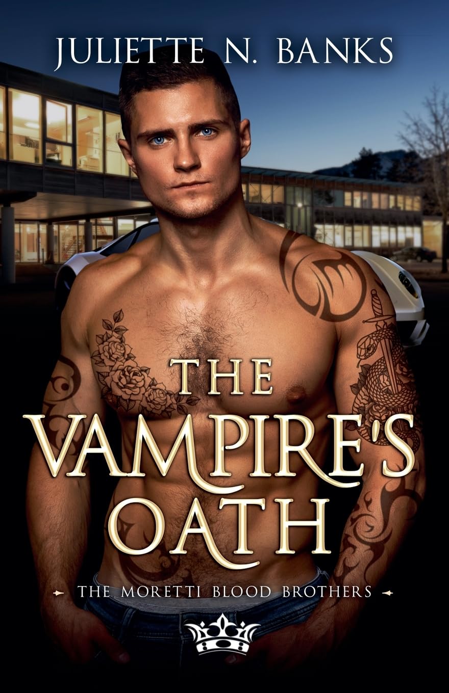 The Vampire's Oath: 10 (Moretti Blood Brothers)