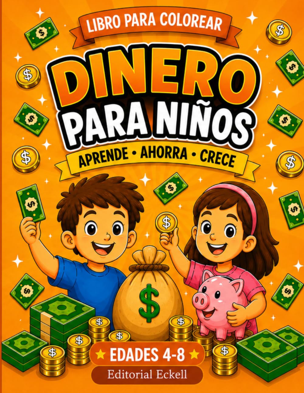 Money Coloring Book for Kids: Learning with Money: A Fun Way to Learn About Saving and Spending (Ages 4–8)