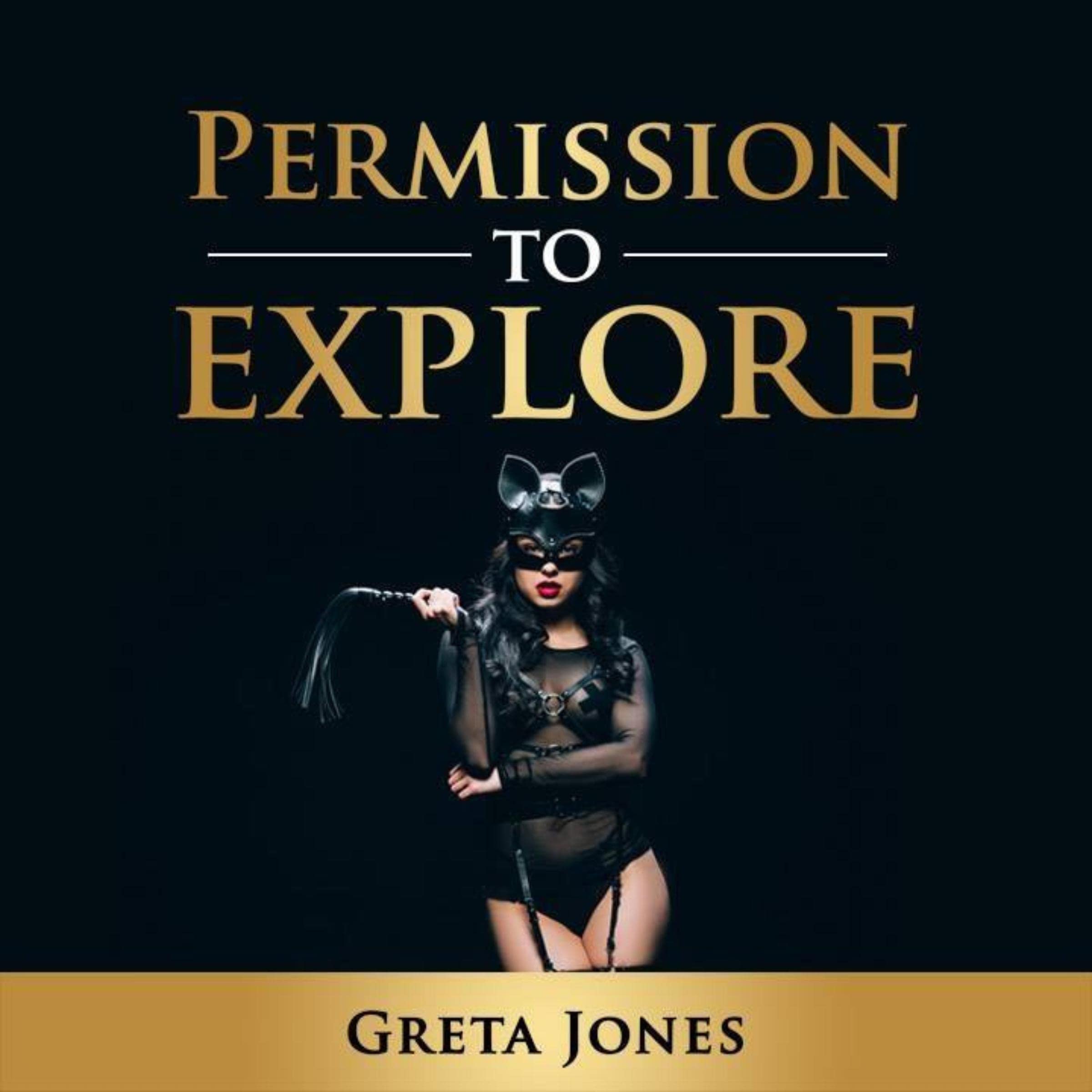 Permission to Explore