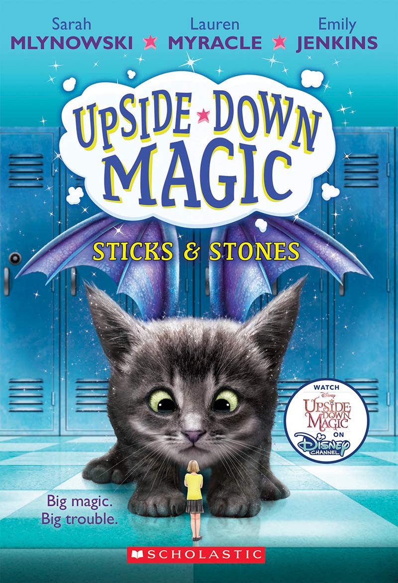 Sticks & Stones (Upside-Down Magic #2) (2)
