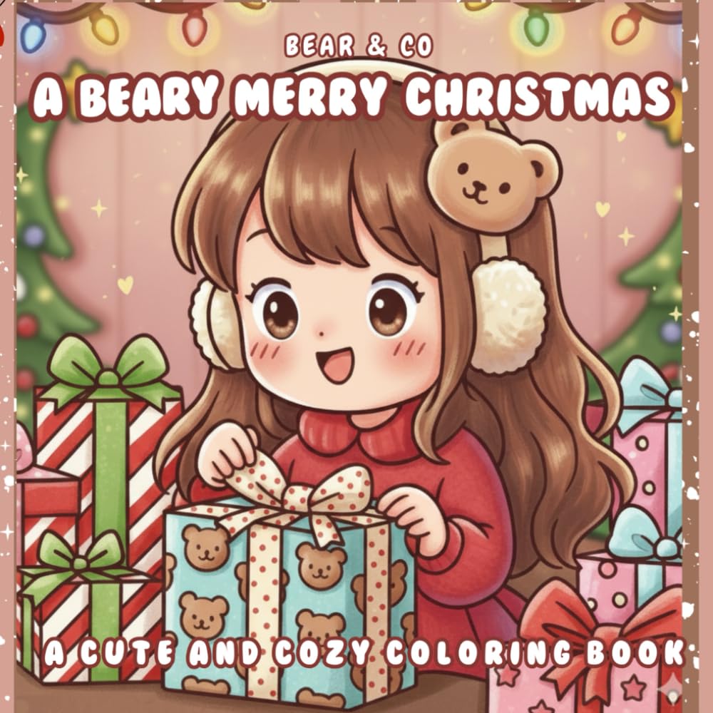 A Beary Merry Christmas: A cute and cozy coloring book