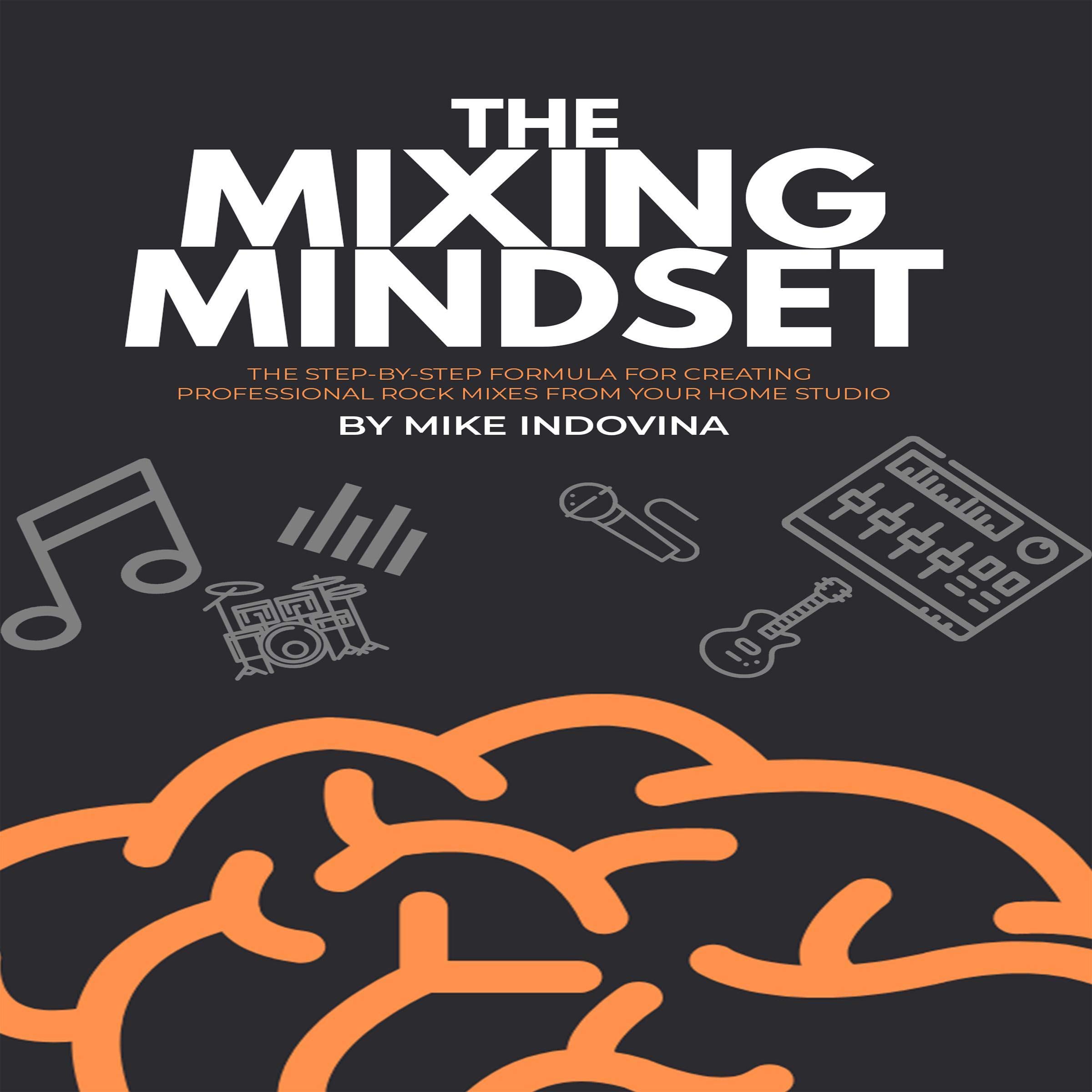 Cover art for The Mixing Mindset