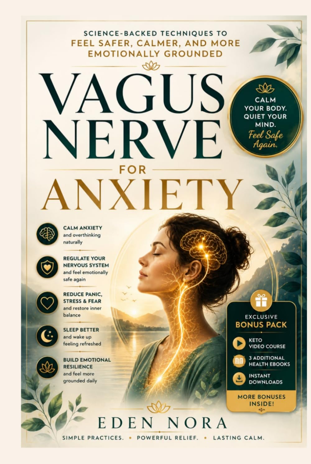 Vagus Nerve for Anxiety: Science-Backed Techniques to Feel Safer, Calmer, and More Emotionally Grounded (Vagus Nerve Healing Collection)