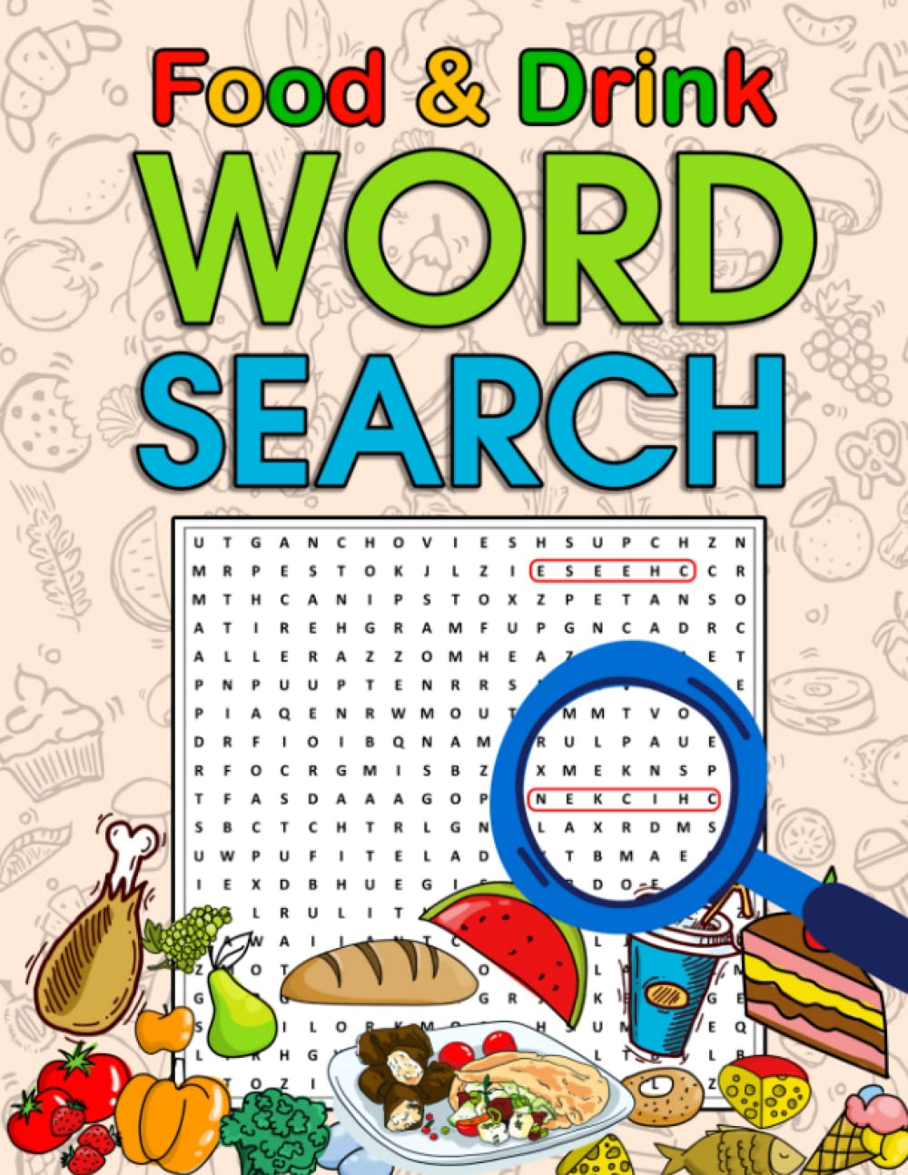 Food and Drink Wordsearch Puzzle Book: 80 large print puzzles relating to food & drink