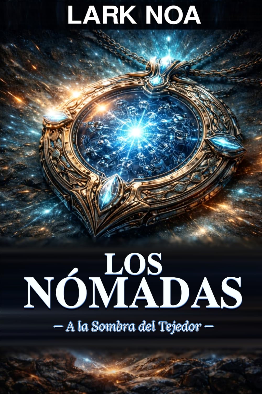 LOS NÓMADAS: A la Sombra del Tejedor