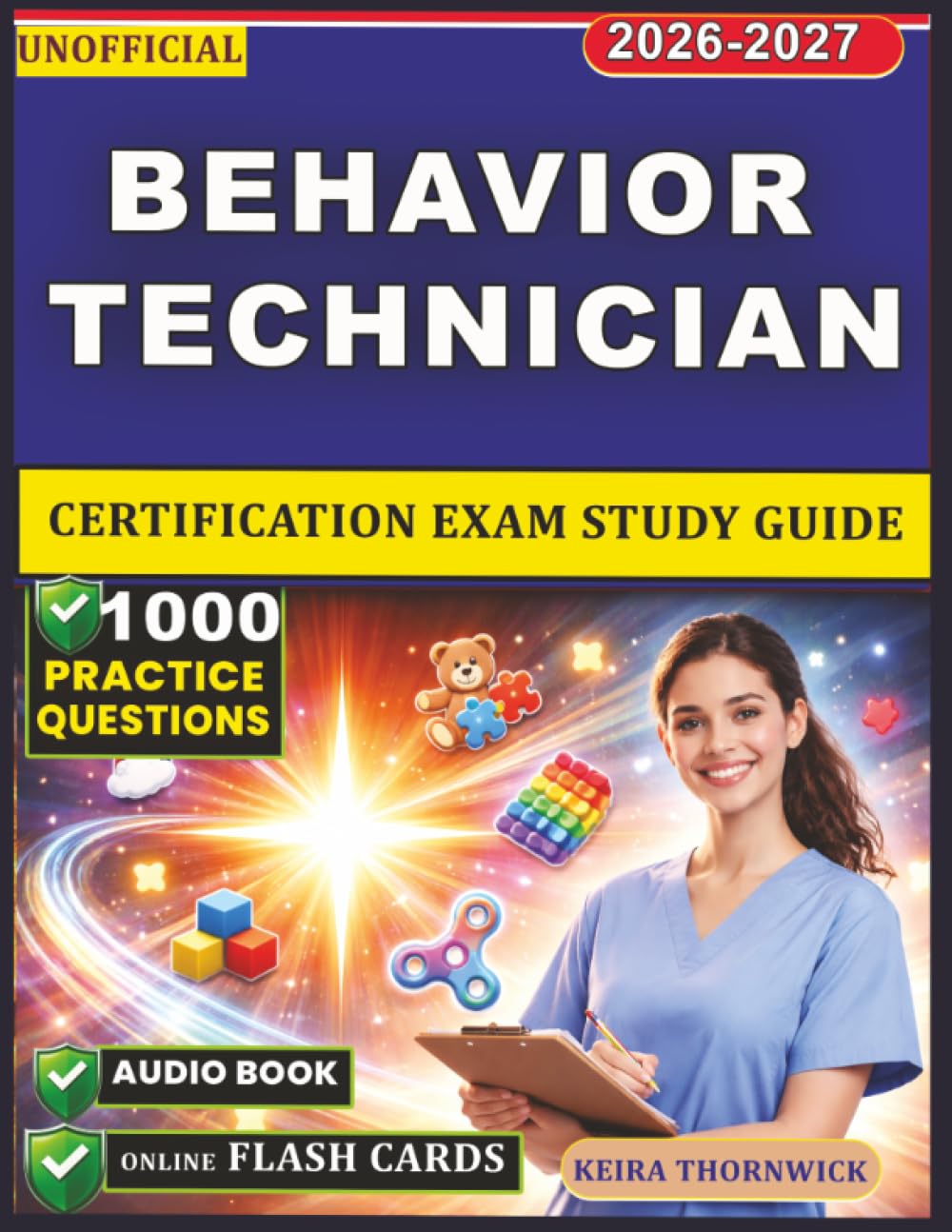 Unofficial Behavior Technician Certification Exam Study Guide      Paperback – March 21, 2026
