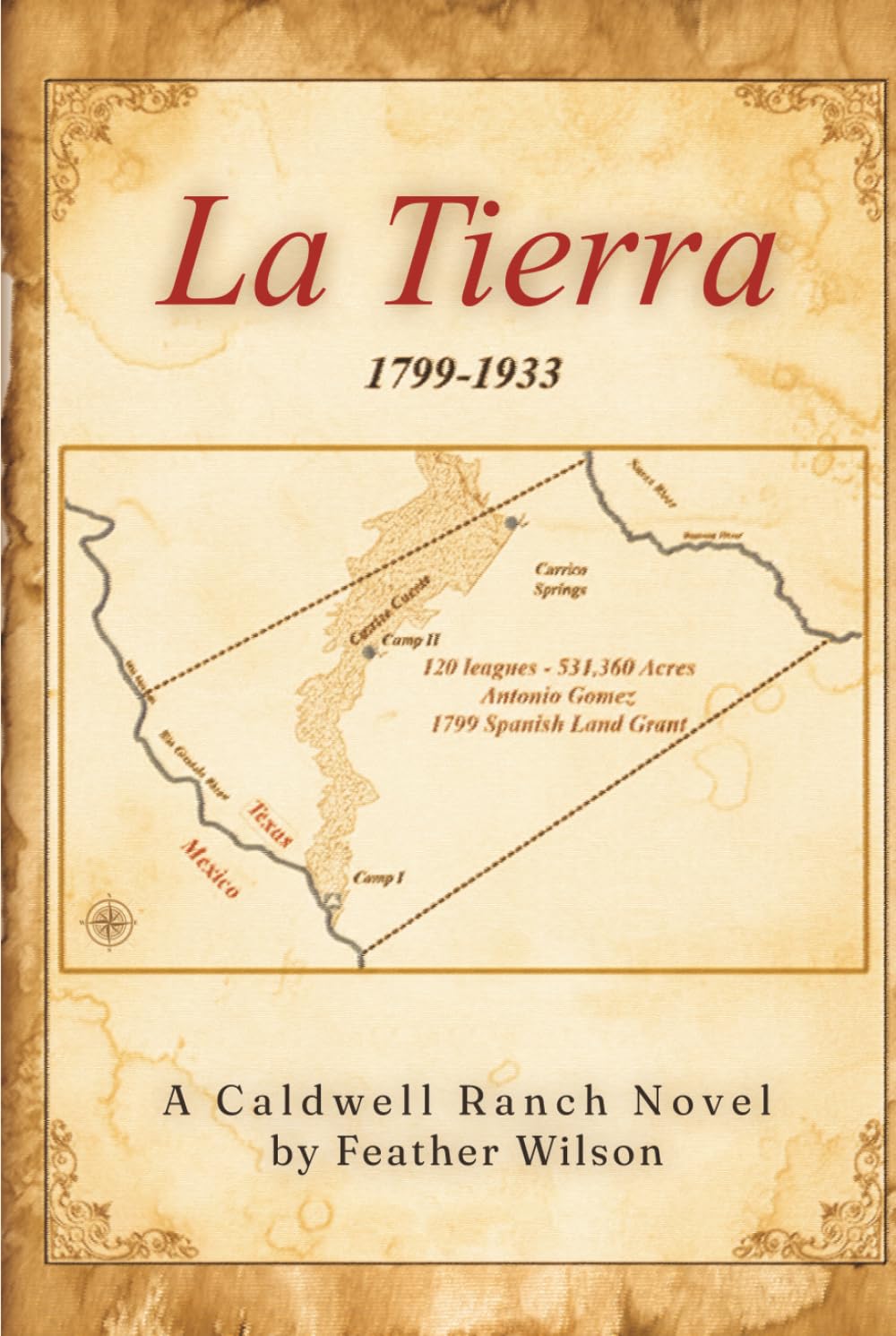 La Tierra: A Caldwell Ranch Novel