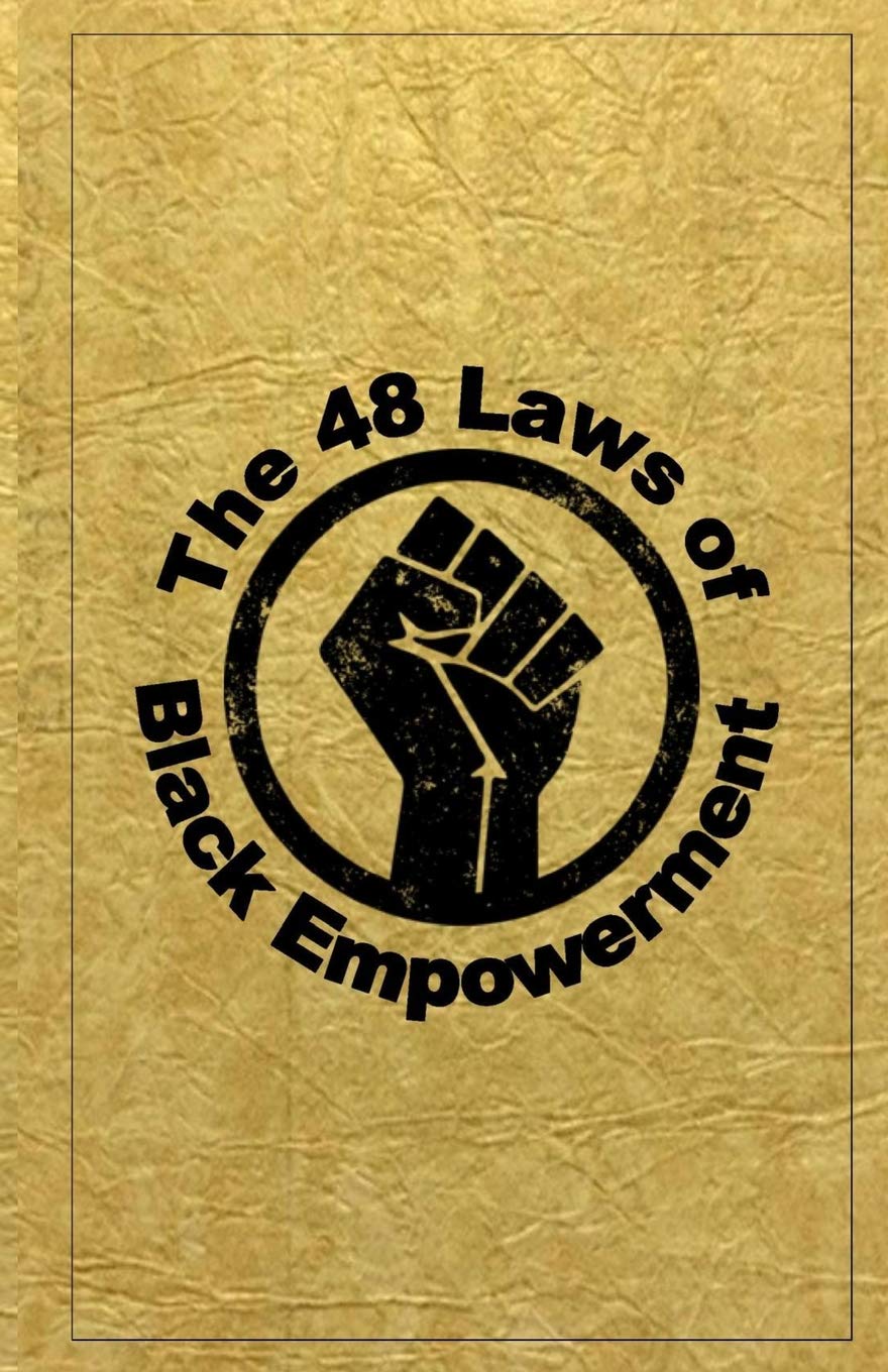 The 48 Laws of Black Empowerment Paperback – Import, 12 November 2018