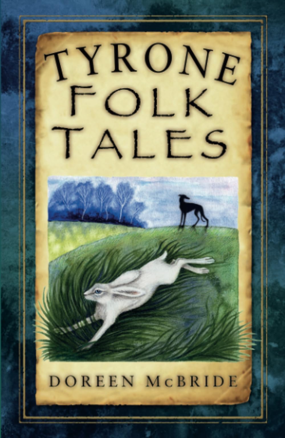 Tyrone Folk Tales By McBride, Doreen Doreen McBride,