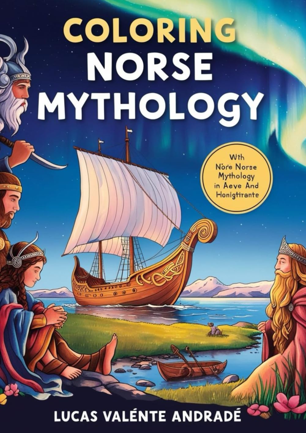 Coloring Norse Mythology: Gods, Warriors, and Creatures