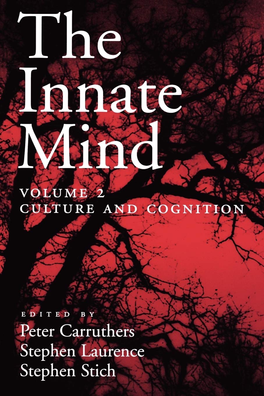 Innate Mind: Volume 2: Culture and Cognition