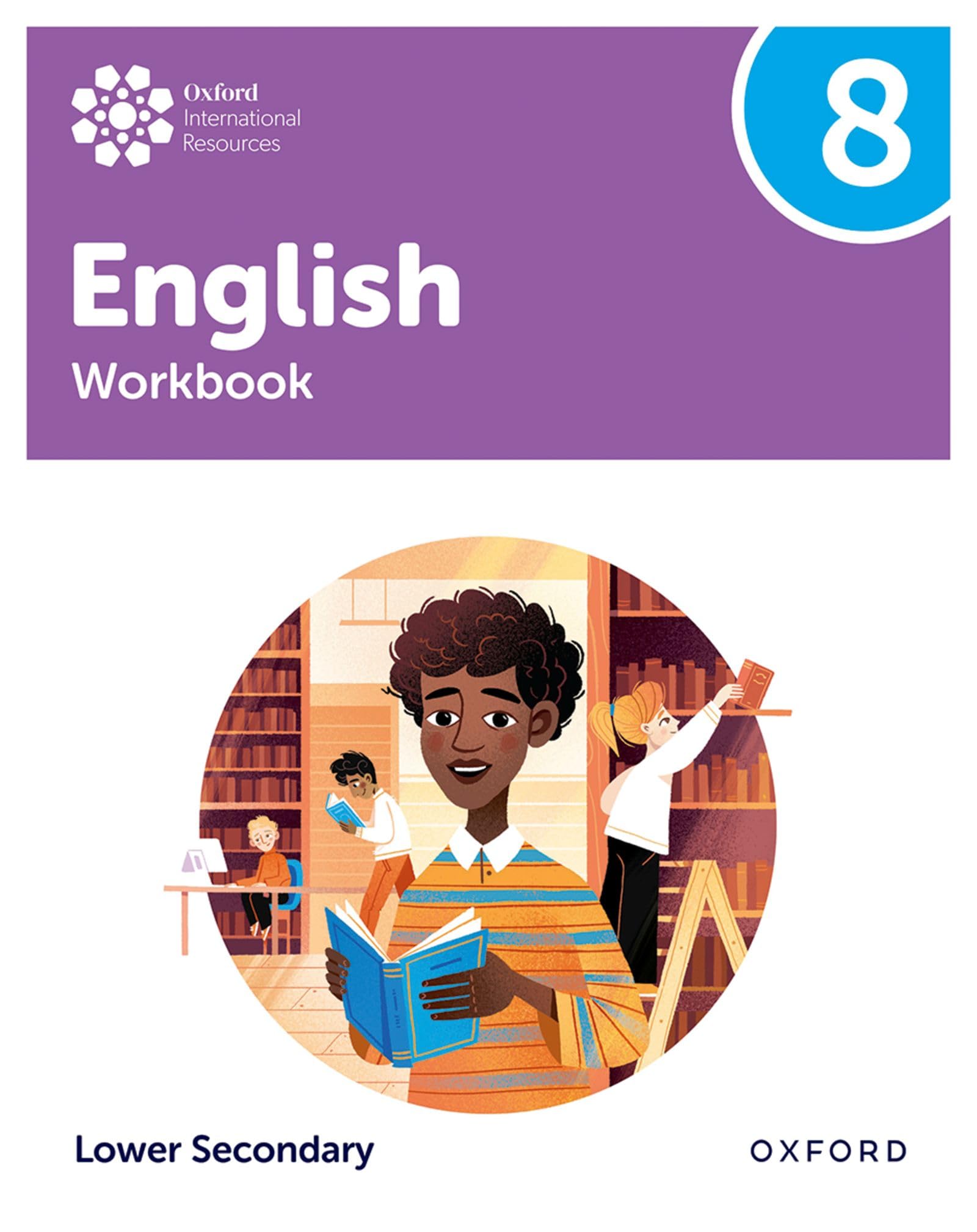Workbook 8 (Oxford International Lower Secondary English)