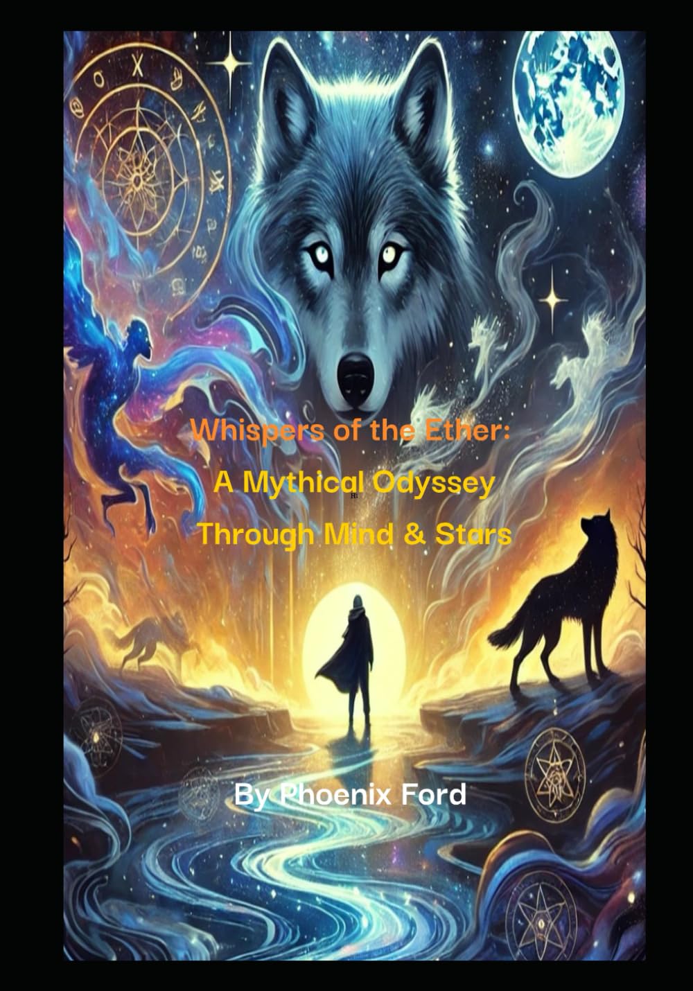 Whispers Of The Ether: A Mythical Odyssey Through Minds & Stars