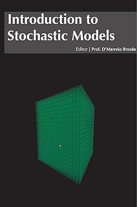 Introduction To Stochastic Models