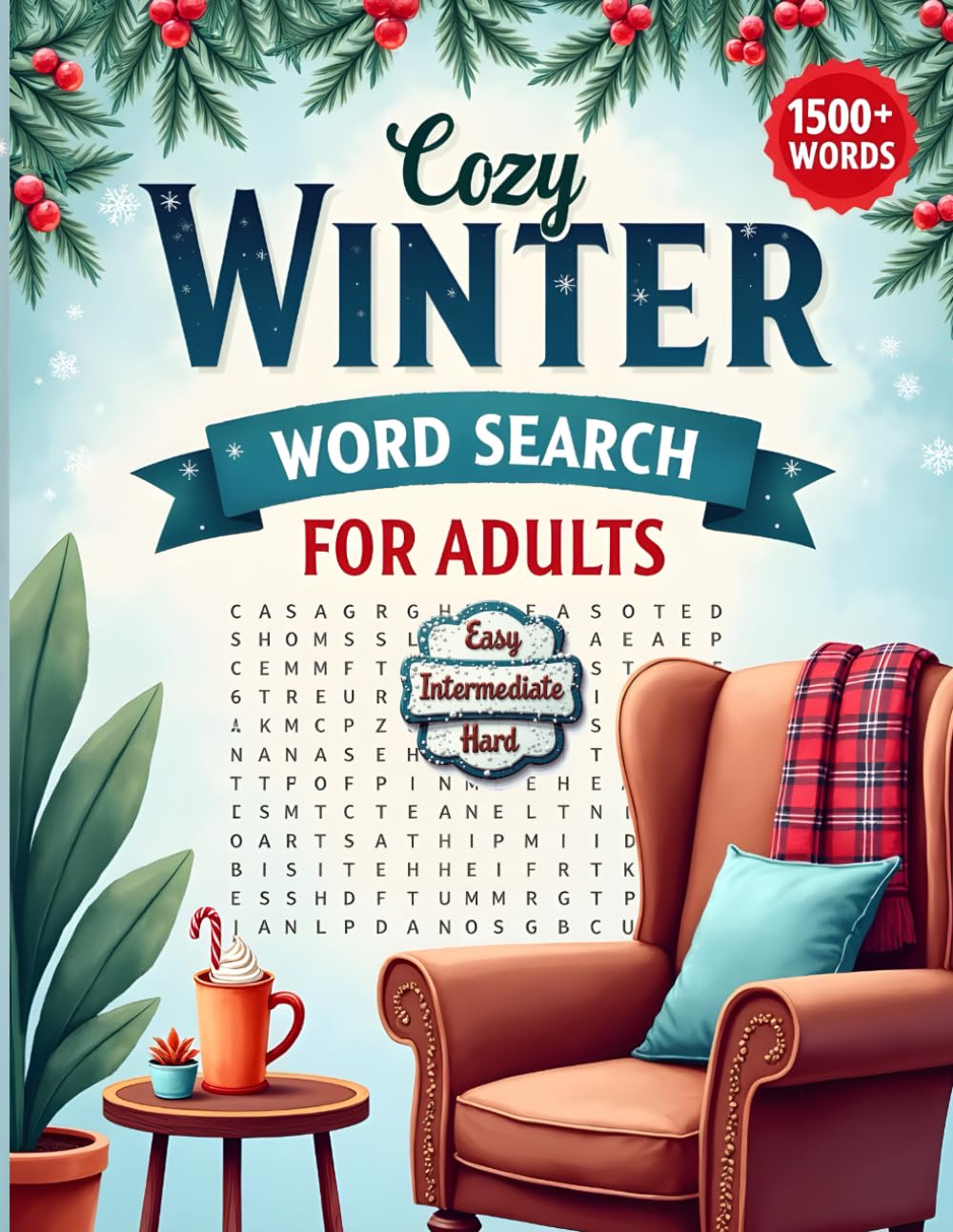 Cozy Winter Word Search for Adults: Large Print Puzzles for Indoor Relaxation and Stress Relief
