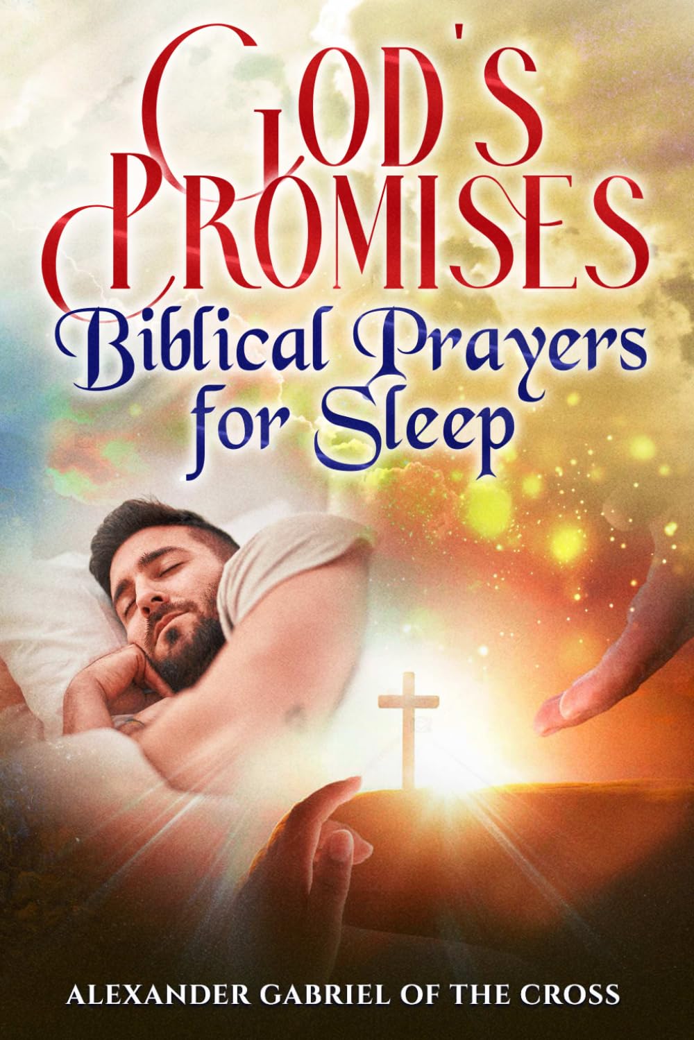 The Promises of God: Biblical Prayers for Sleep
