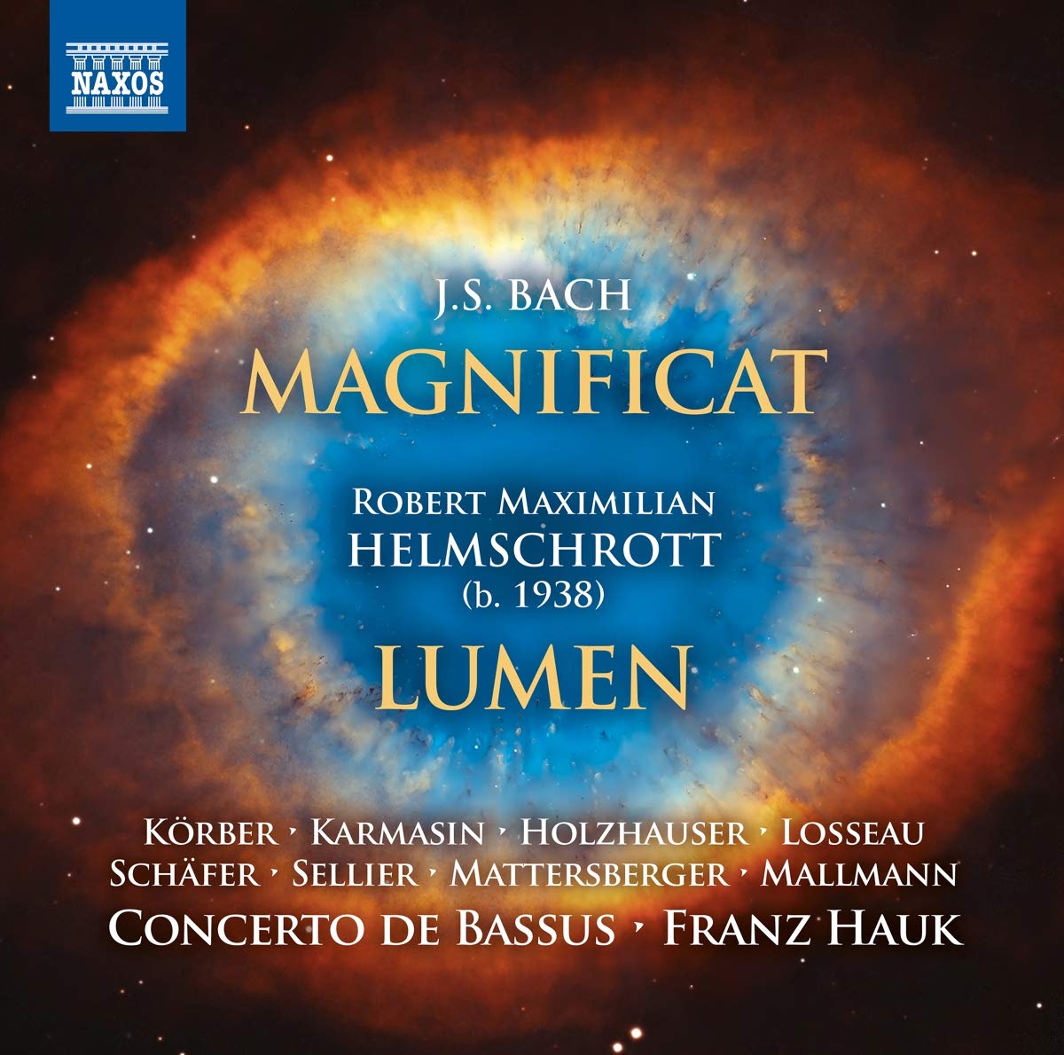 Johann Sebastian Bach/Robert Mazimilian Helmschrott: Magnificat/Lumen