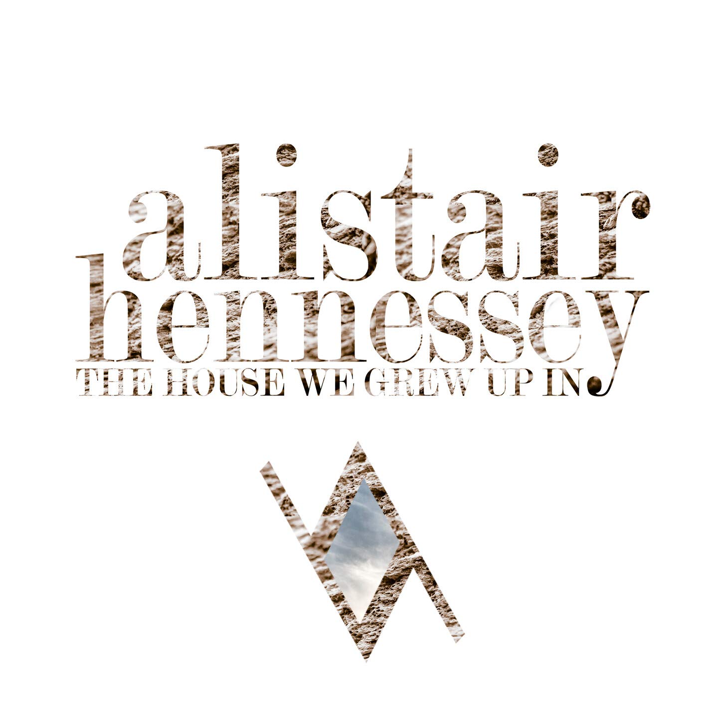 The House We Grew Up In