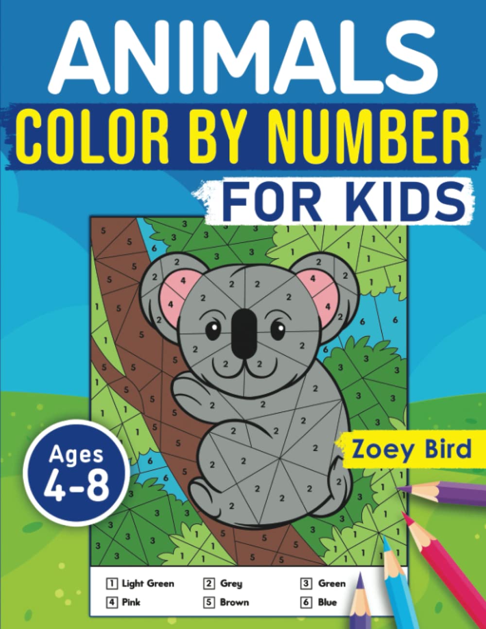 Animals Color by Number for Kids: Coloring Activity for Ages 4 – 8