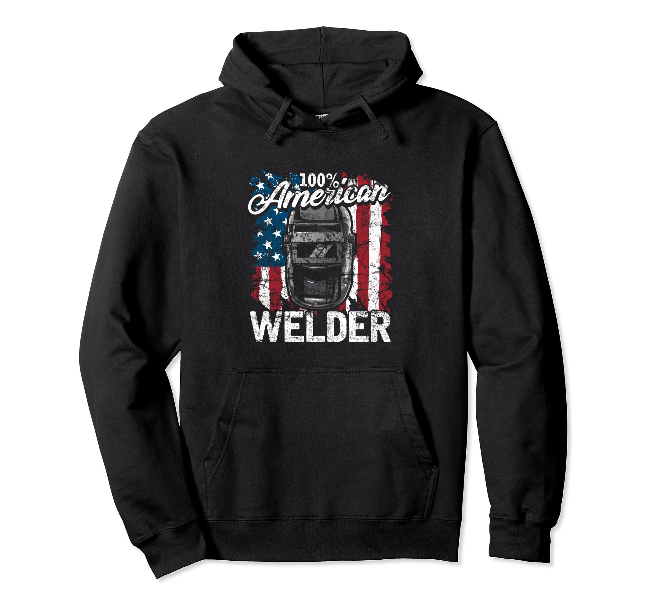 American Welder 100 Procent Job Gift Tee Welder Pullover Hoodie