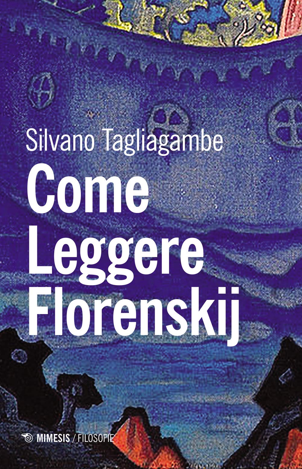 Come Leggere Florenskij - 4