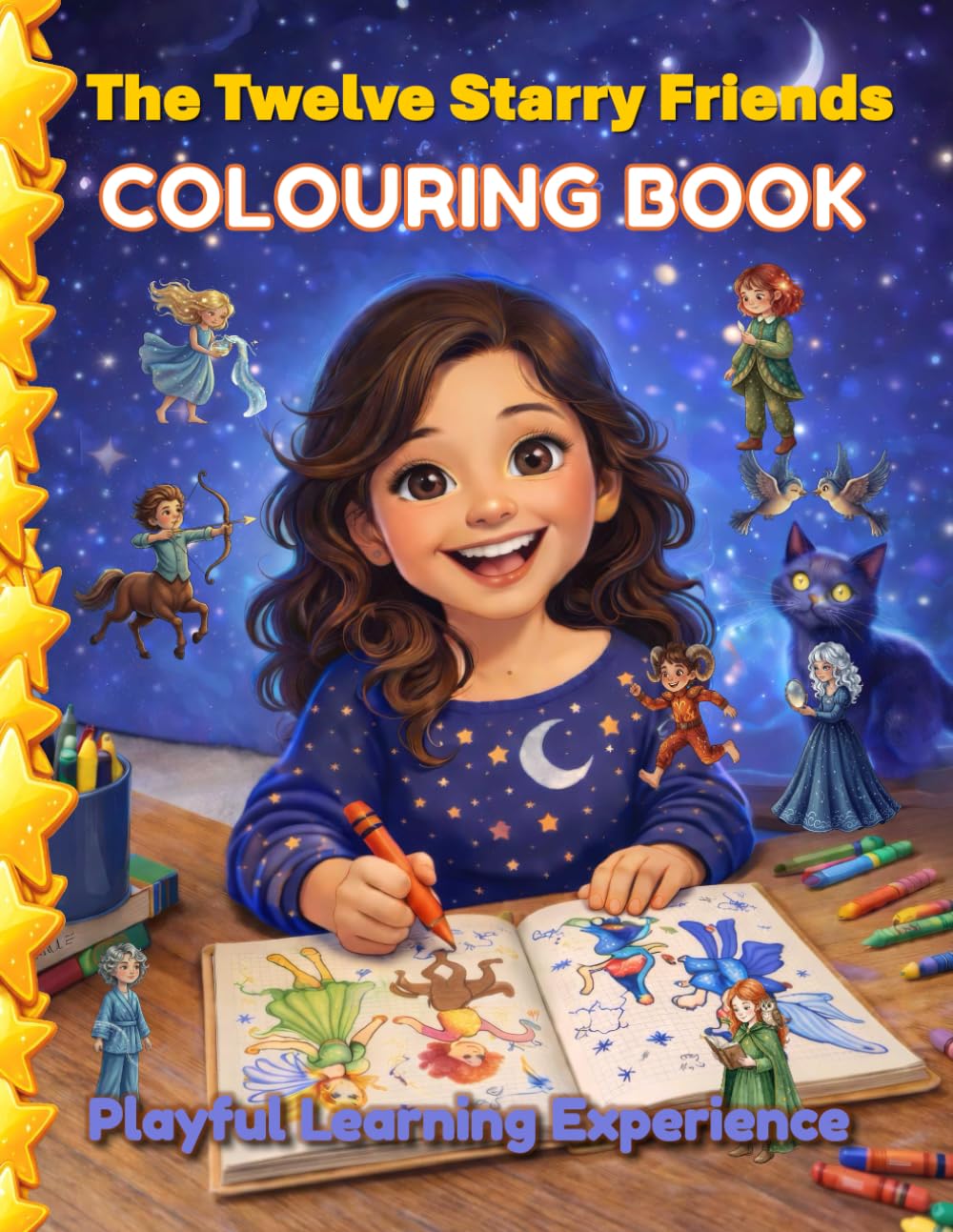 The Twelve Starry Friends Colouring Book: A Magical Zodiac Adventure for Kids Ages 4–8