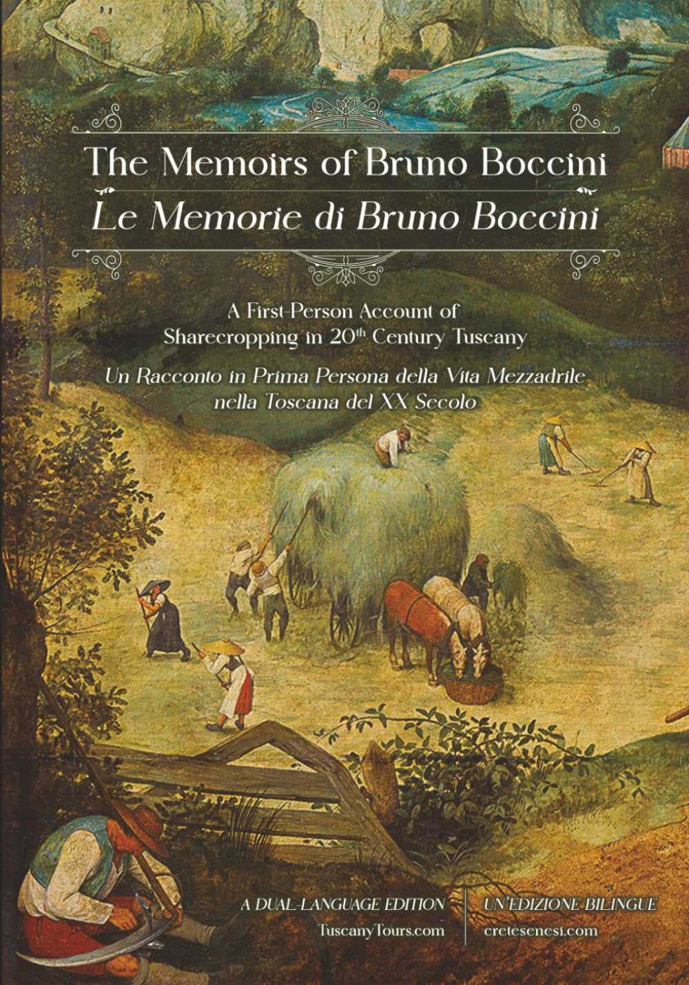 The Memoirs of Bruno Boccini / Le Memorie di Bruno Boccini: A First-Person Account of Sharecropping in 20th Century Tuscany