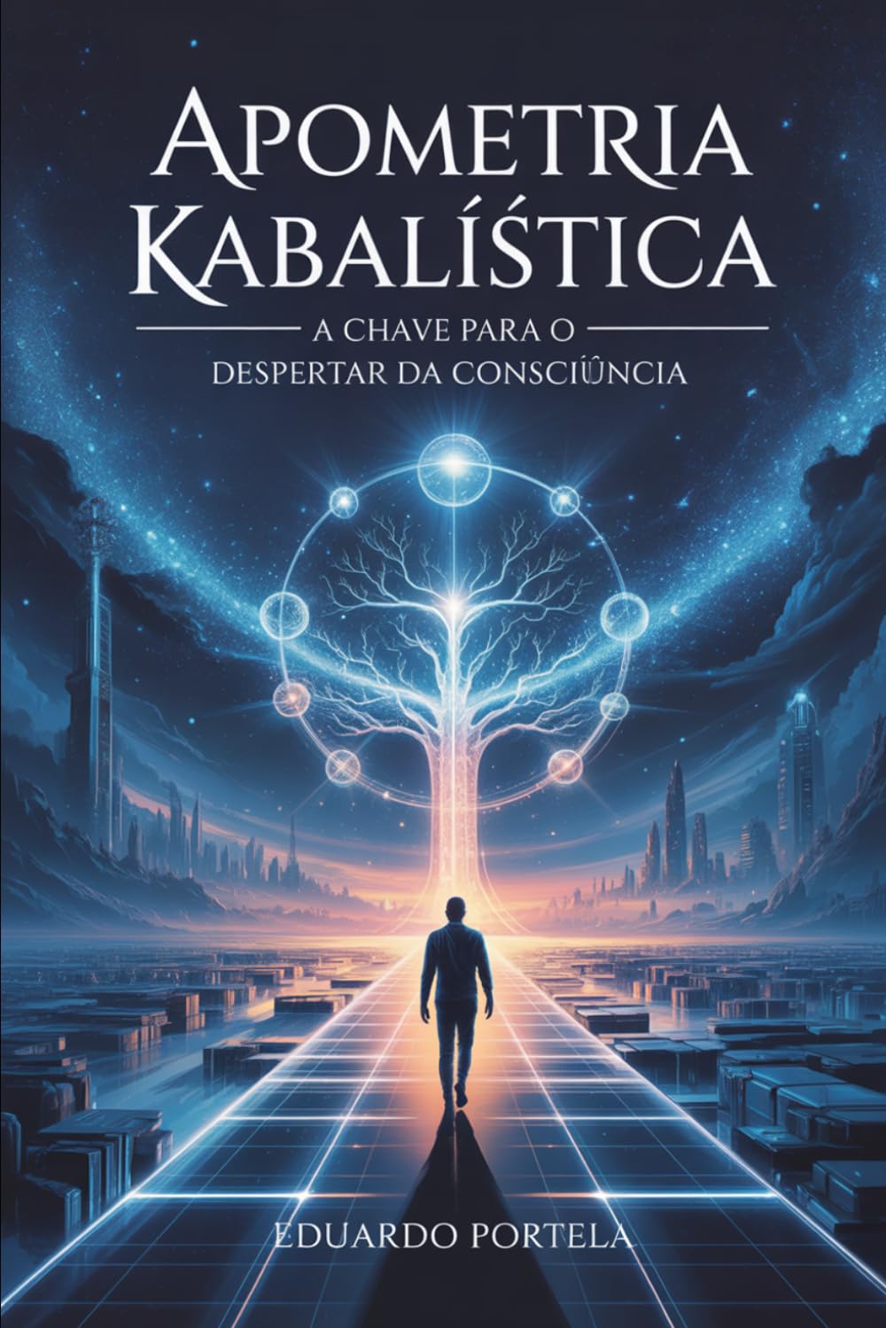 Apometria Kabalística: A Chave para o Despertar da Consciência