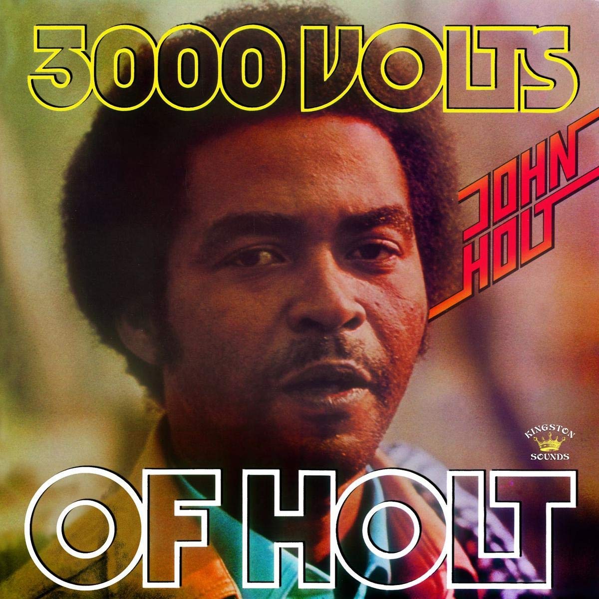 John Holt 3000 Volts of Holt LP vinyl Europe Kingston Sounds 2026 repress