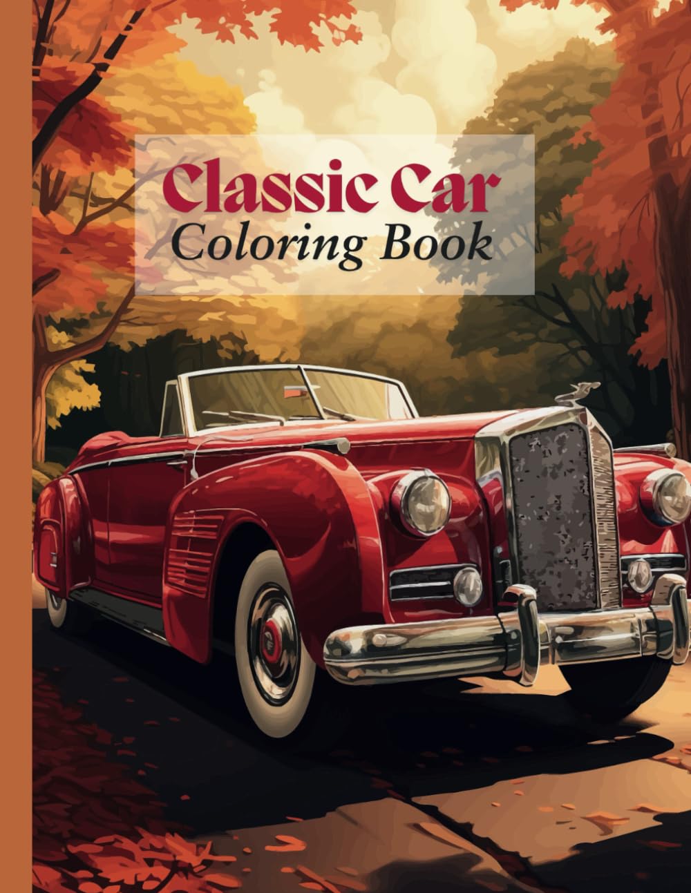 Classic Car Coloring Book