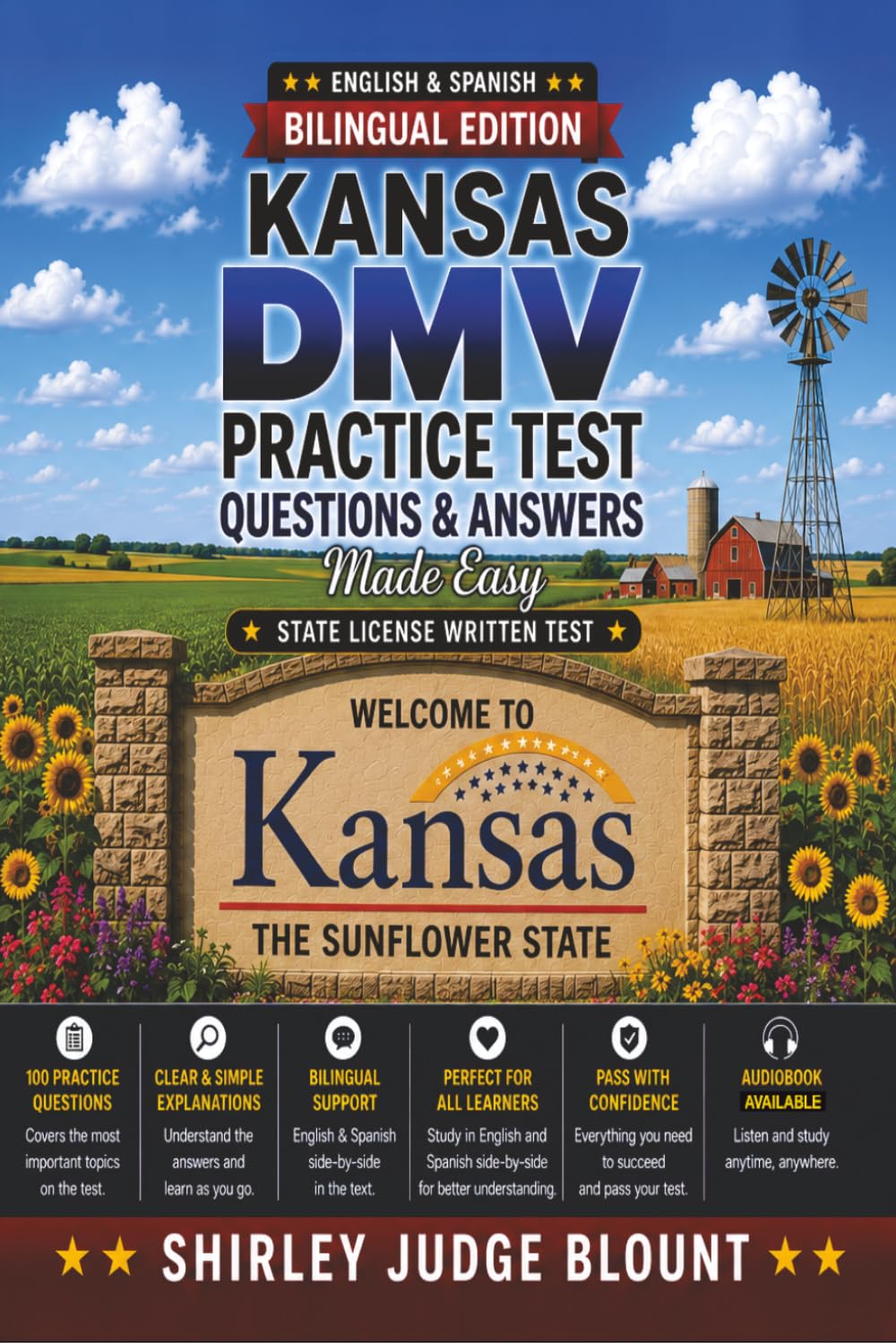 Kansas DMV English Test Made Easy™: Driver’s License Written Test Study Guide with Practice Questions | English & Spanish Edition