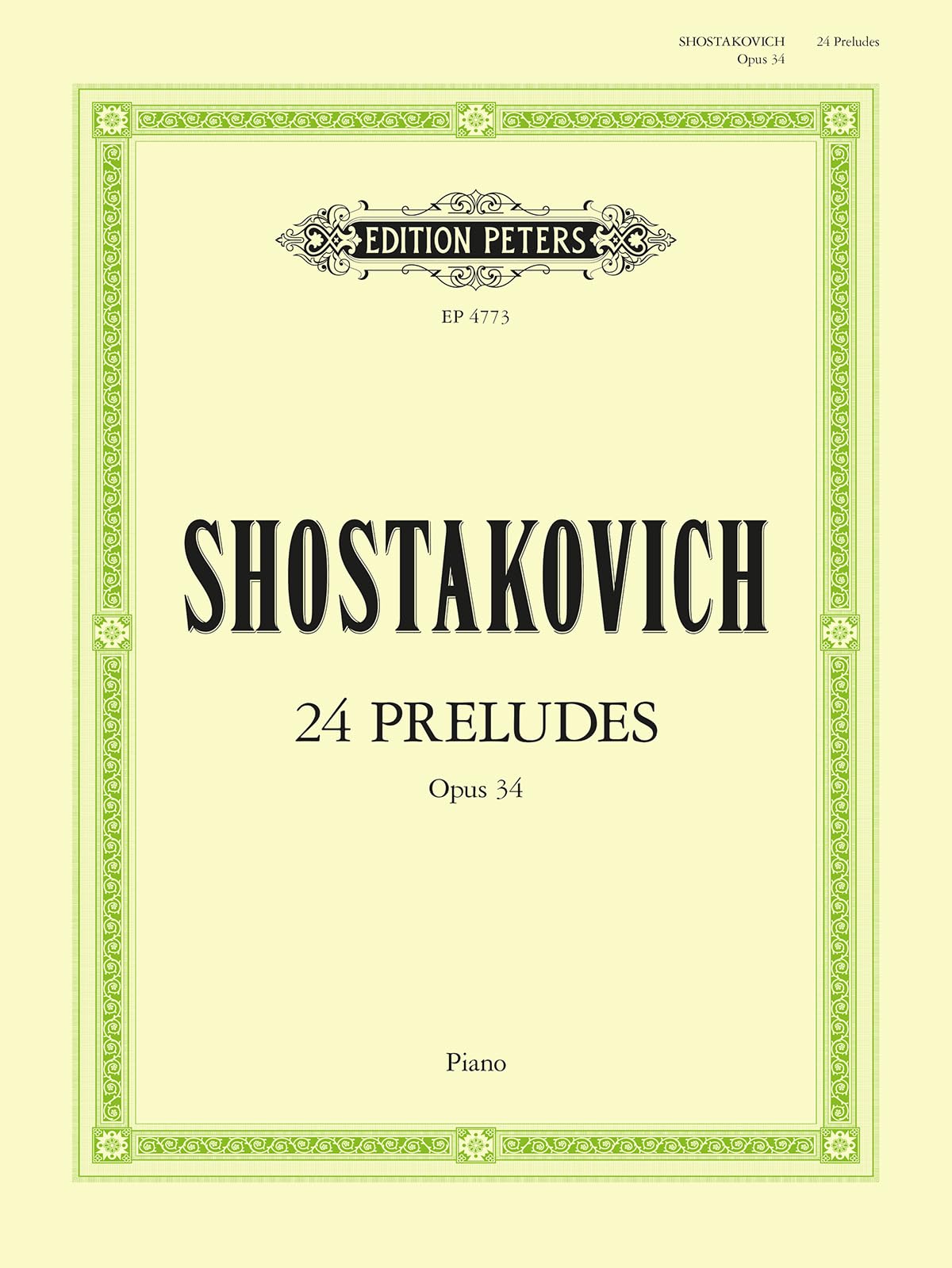Shostakovich: 24 Preludes Op. 34 for Piano (EP4773) (Edition Peters)