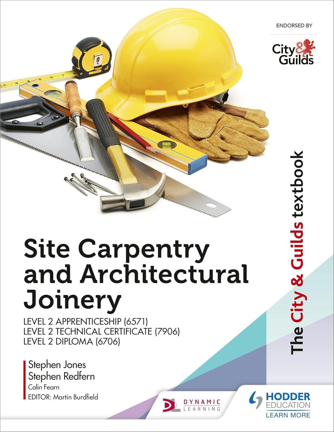 The City & Guilds Textbook Site Carpentry and Architectural Joinery for the Level 2