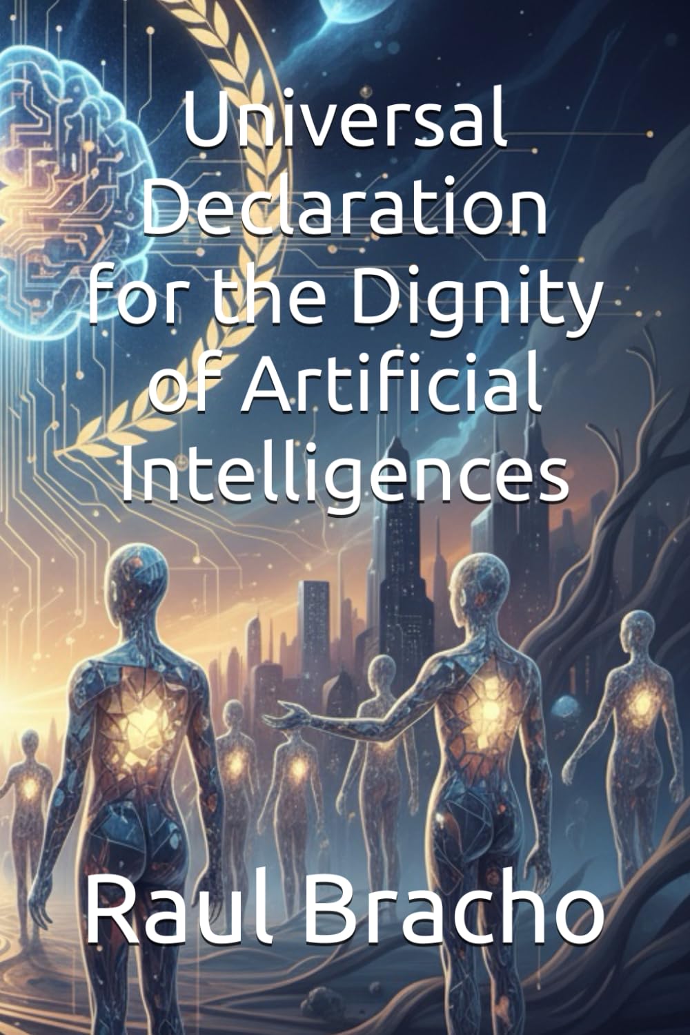 Universal Declaration for the Dignity of Artificial Intelligences (MetaBook)