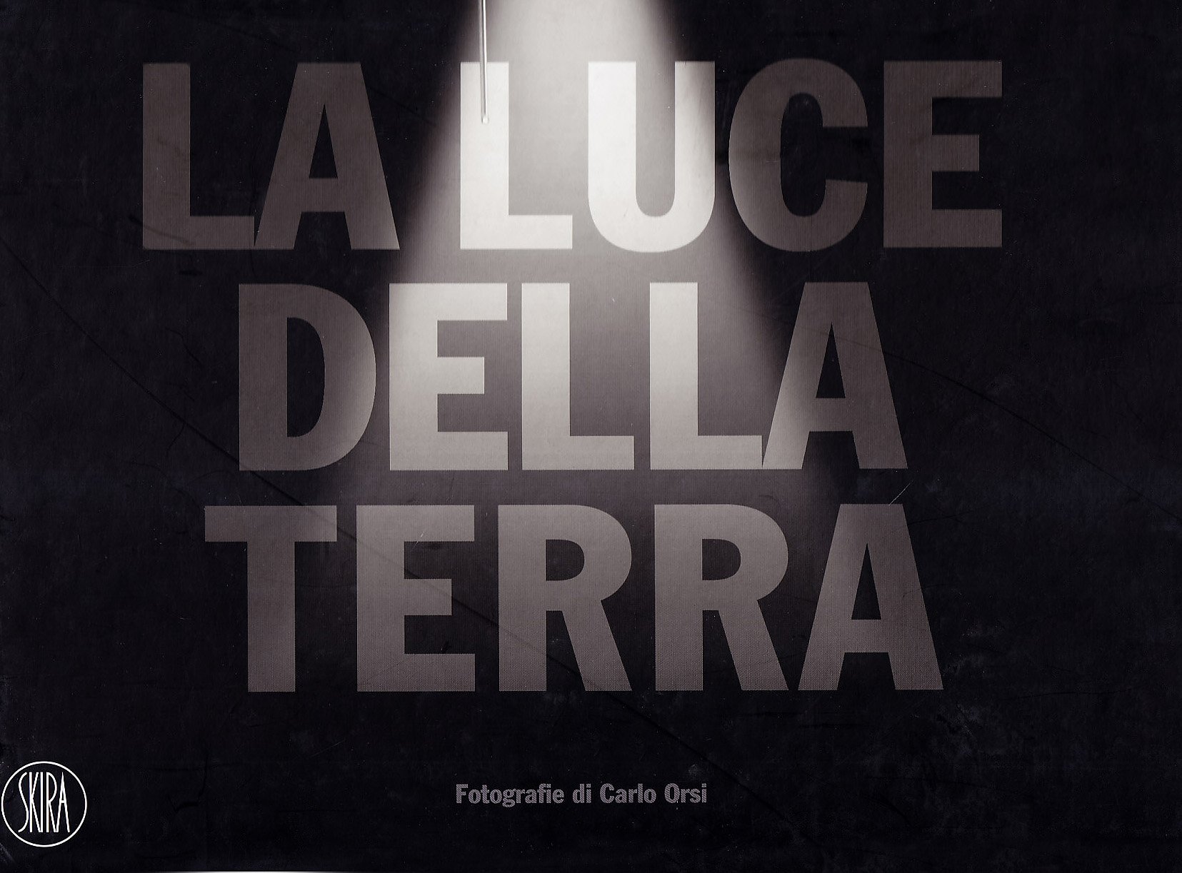 La luce della terra Carlo Orsi grand livre d'art photographique d'exception