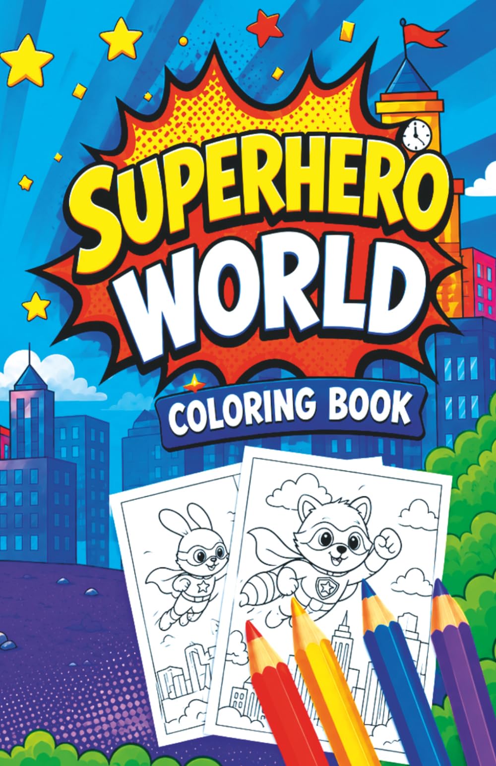 Superhero Coloring Book for Kids: Fun and Easy Superhero Coloring Pages for Kids Ages 4–8
